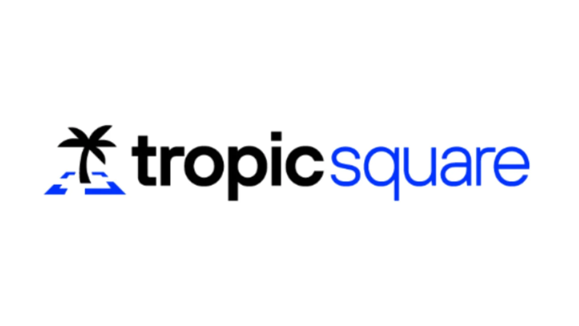 Tropic Square